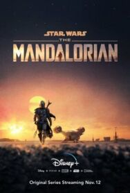 Постер к Мандалорец смотреть онлайн на HD Rezka