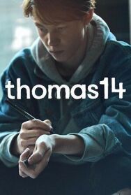 Постер к Томас 14 смотреть онлайн на HD Rezka