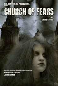 Постер к Церковь страхов смотреть онлайн на HD Rezka