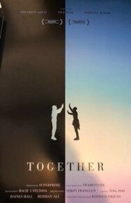 Постер к Together смотреть онлайн на HD Rezka