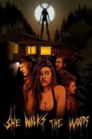 Постер к She Walks the Woods смотреть онлайн на HD Rezka