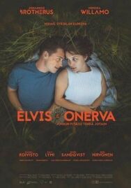 Постер к Элвис и Онерва смотреть онлайн на HD Rezka