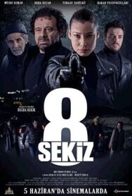 Постер к Восемь смотреть онлайн на HD Rezka