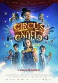 Постер к Цирк Ноэль смотреть онлайн на HD Rezka