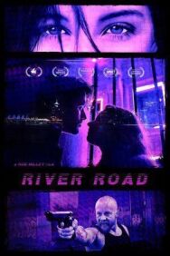 Постер к Ривер Роуд смотреть онлайн на HD Rezka