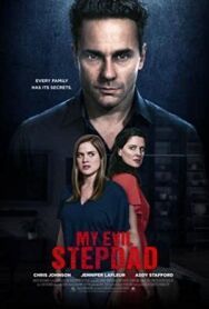 Постер к Мой злой отчим смотреть онлайн на HD Rezka