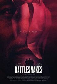 Постер к Гремучие змеи смотреть онлайн на HD Rezka