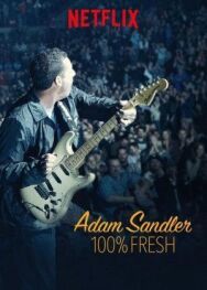 Постер к Adam Sandler: 100% Fresh смотреть онлайн на HD Rezka