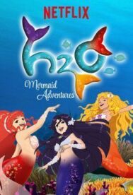Постер к H2O: Остров русалок смотреть онлайн на HD Rezka
