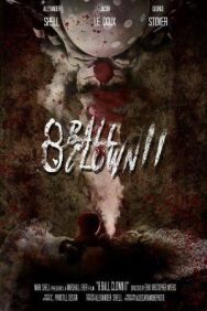 Постер к Клоун-восьмёрка II смотреть онлайн на HD Rezka