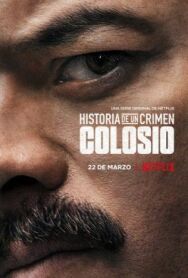 Постер к Криминальные записки: Колосио смотреть онлайн на HD Rezka