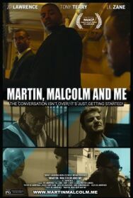 Постер к История Джей Ди ЛОуренса: Мартин, МАлкольм и я смотреть онлайн на HD Rezka