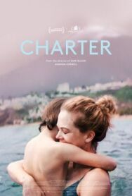 Постер к Чартер смотреть онлайн на HD Rezka