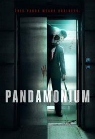 Постер к Пандамониум смотреть онлайн на HD Rezka