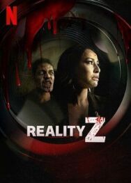 Постер к Зомби-реальность смотреть онлайн на HD Rezka
