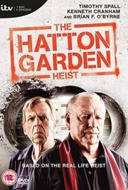 Постер к Хаттон Гарден смотреть онлайн на HD Rezka