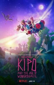 Постер к Кипо и эра чудесных зверей смотреть онлайн на HD Rezka