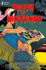 Постер к Смерть Nintendo смотреть онлайн на HD Rezka