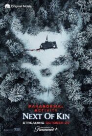 Постер к Паранормальное явление: Ближайший родич смотреть онлайн на HD Rezka