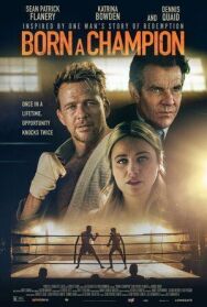 Постер к Рождён Чемпионом смотреть онлайн на HD Rezka