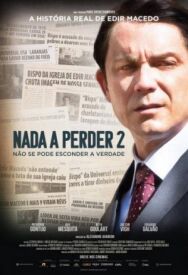 Постер к Нечего терять 2 смотреть онлайн на HD Rezka