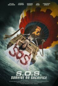Постер к S.O.S. Выжить или пожертвовать смотреть онлайн на HD Rezka