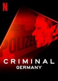 Постер к Преступник: Германия смотреть онлайн на HD Rezka
