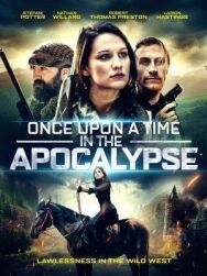 Постер к Однажды в Апокалипсис смотреть онлайн на HD Rezka
