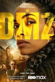 Постер к ДМЗ смотреть онлайн на HD Rezka