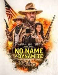 Постер к Безымянный и Динамит смотреть онлайн на HD Rezka