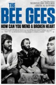Постер к История группы Bee Gees: Как собрать разбитое сердце смотреть онлайн на HD Rezka