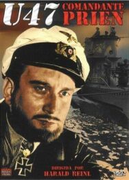 Постер к U-47. Капитан-лейтенант Прин смотреть онлайн на HD Rezka
