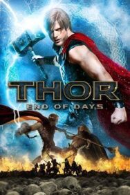 Постер к Тор: Конец времён смотреть онлайн на HD Rezka