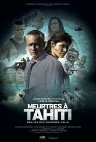 Постер к Убийства на Таити смотреть онлайн на HD Rezka