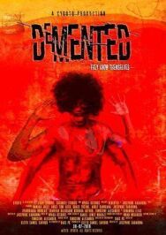 Постер к Demented смотреть онлайн на HD Rezka