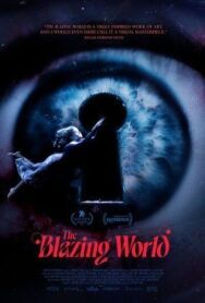 Постер к Пылающий мир смотреть онлайн на HD Rezka