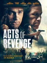 Постер к Акты возмездия смотреть онлайн на HD Rezka
