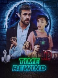Постер к Перемотка времени смотреть онлайн на HD Rezka