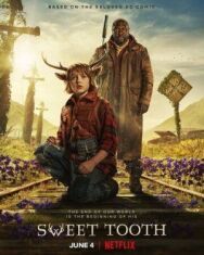 Постер к Sweet Tooth: Мальчик с оленьими рогами смотреть онлайн на HD Rezka