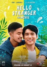 Постер к Hello, Stranger: The Movie смотреть онлайн на HD Rezka