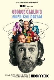 Постер к Джордж Карлин: Американская мечта смотреть онлайн на HD Rezka