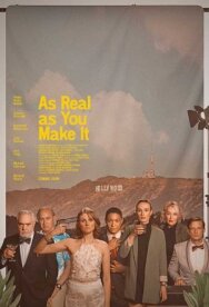 Постер к As Real As You Make It смотреть онлайн на HD Rezka