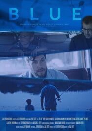 Постер к Blue смотреть онлайн на HD Rezka