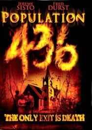 Постер к Население 436 смотреть онлайн на HD Rezka