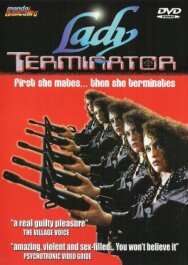 Постер к Леди-терминатор смотреть онлайн на HD Rezka