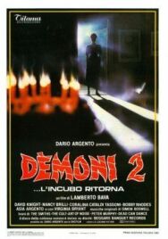 Постер к Демоны 2 смотреть онлайн на HD Rezka