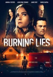 Постер к Burning Lies смотреть онлайн на HD Rezka