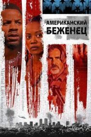 Постер к Американский беженец смотреть онлайн на HD Rezka