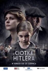 Постер к Тётка Гитлера смотреть онлайн на HD Rezka