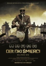 Постер к Облака смерти. Битва при Болимове 1915 смотреть онлайн на HD Rezka